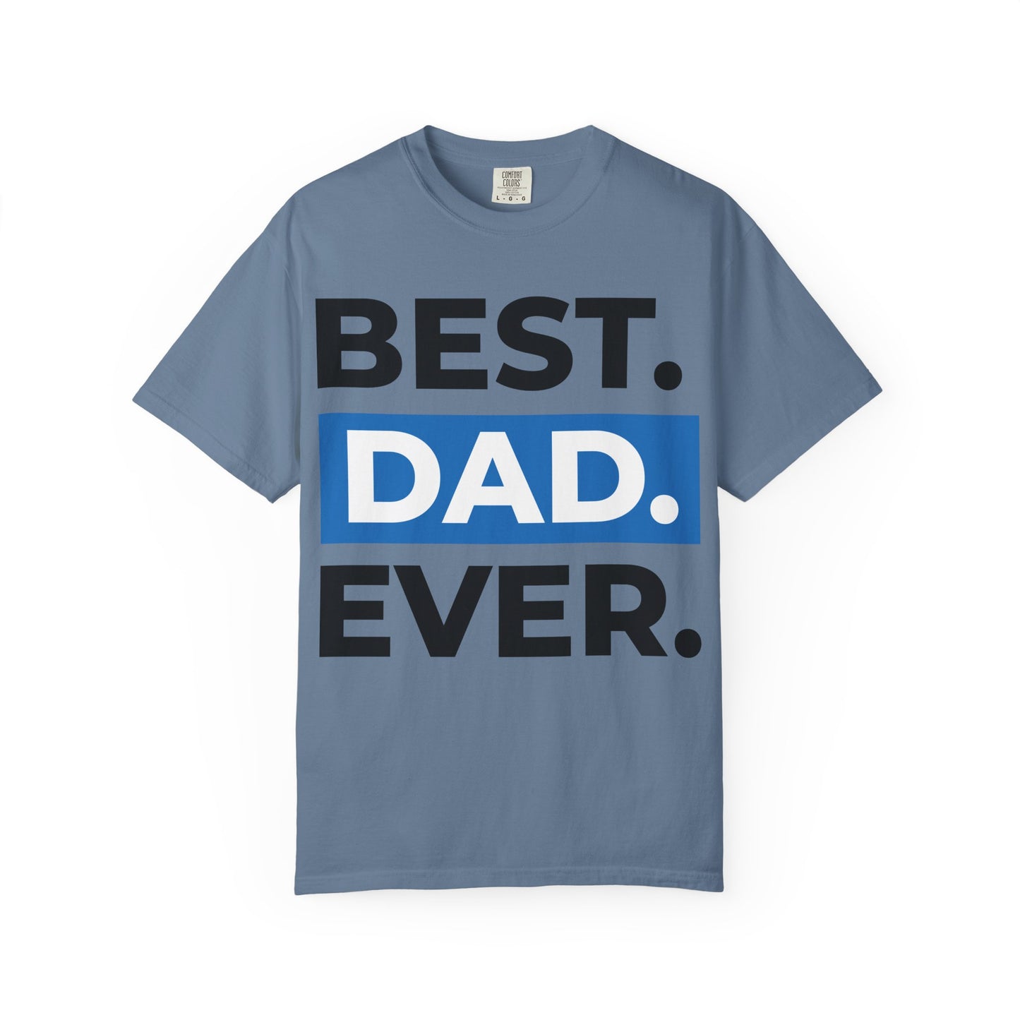 Best Dad Ever Premium T-Shirt