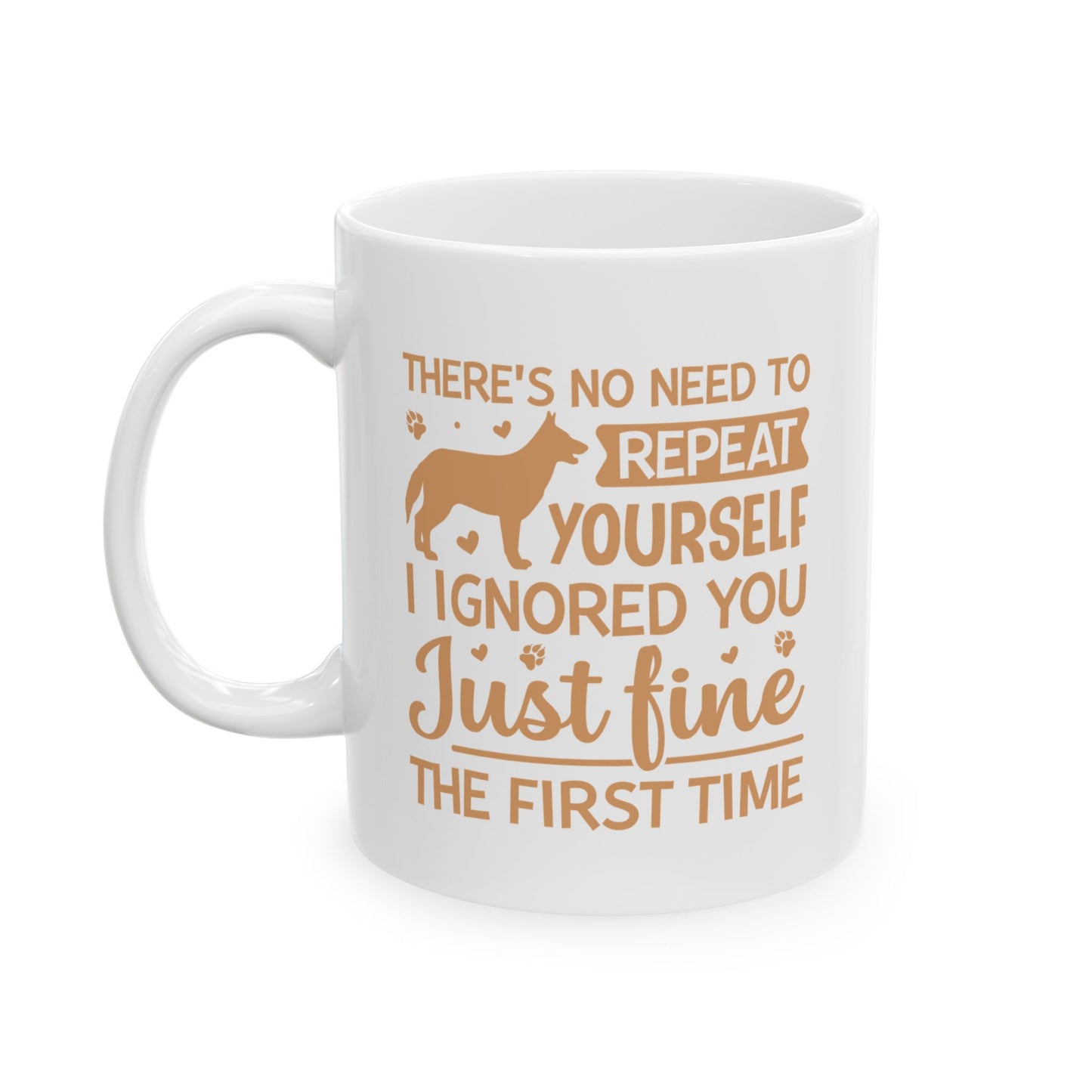 Inspirational Ceramic Mug for Pet Lovers - "You Just Need to Be Great"