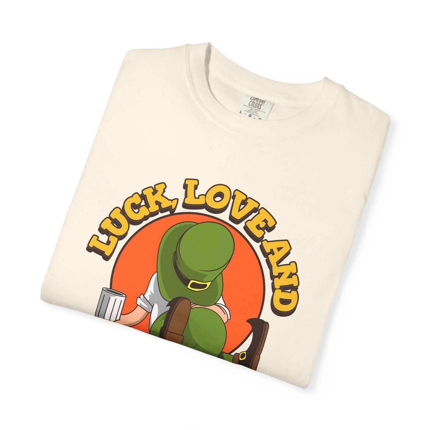Women's St. Patrick's Day Humor T-Shirt - Luck, Love, and Beer All Day
