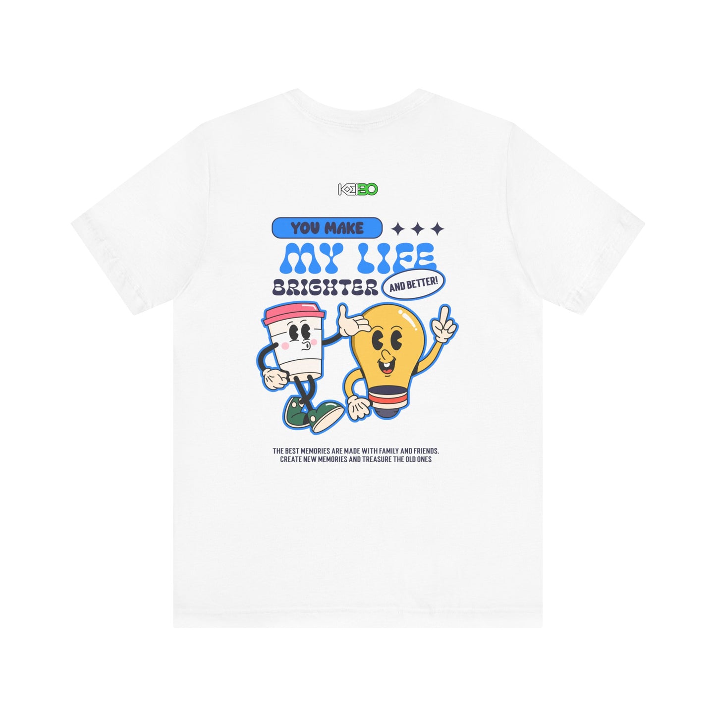 You Make My Life Brighter Men's Graphic Tee - Inspirational Shirt