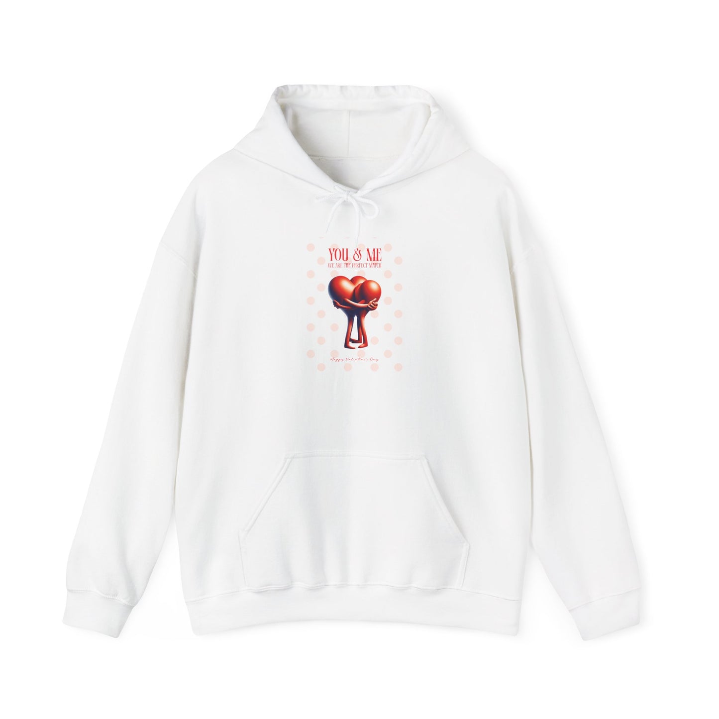 Women Love Vibes Hooded - "We Are The Perfect Match" Valentine's Day Vibe
