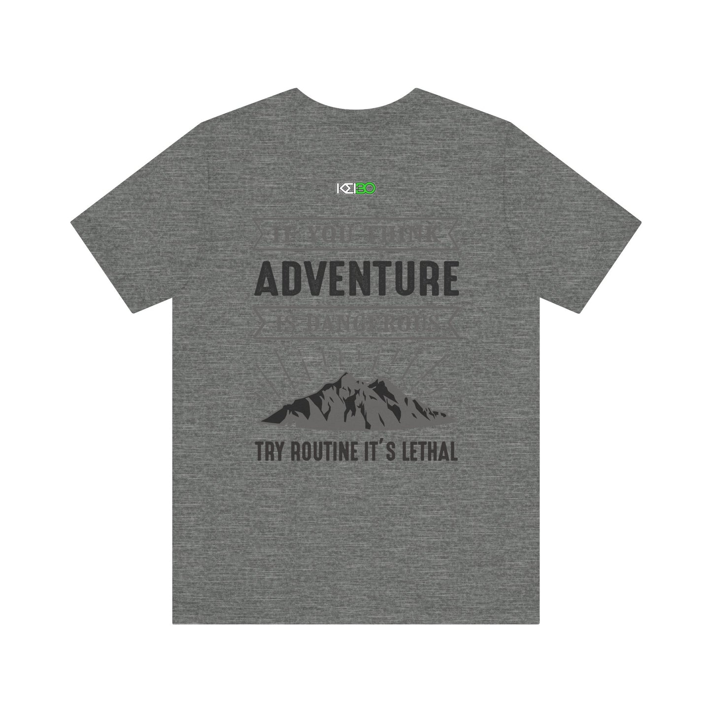 Adventure Men's Jersey Tee - Bold Quotes for Outdoor Explorers