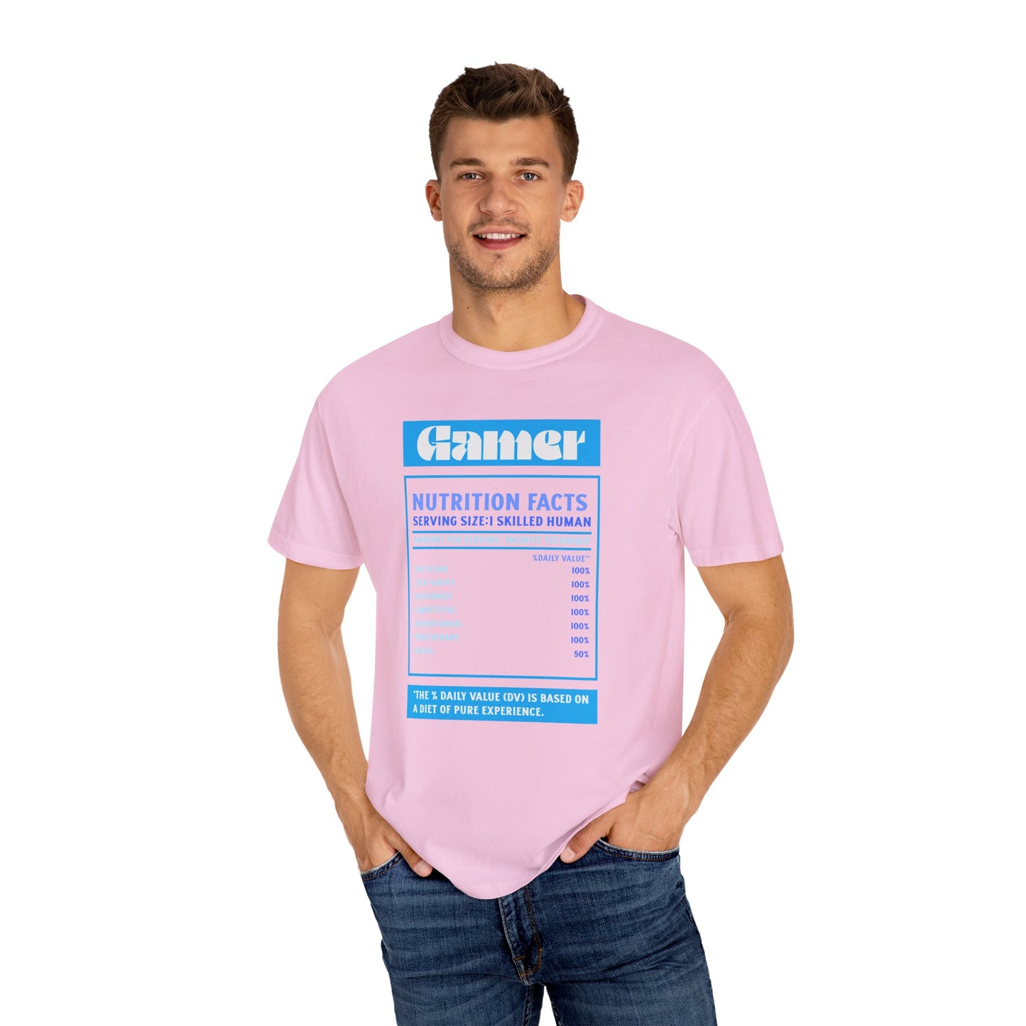 Gamer Nutrition Facts T-Shirt - Unisex Garment-Dyed Tee