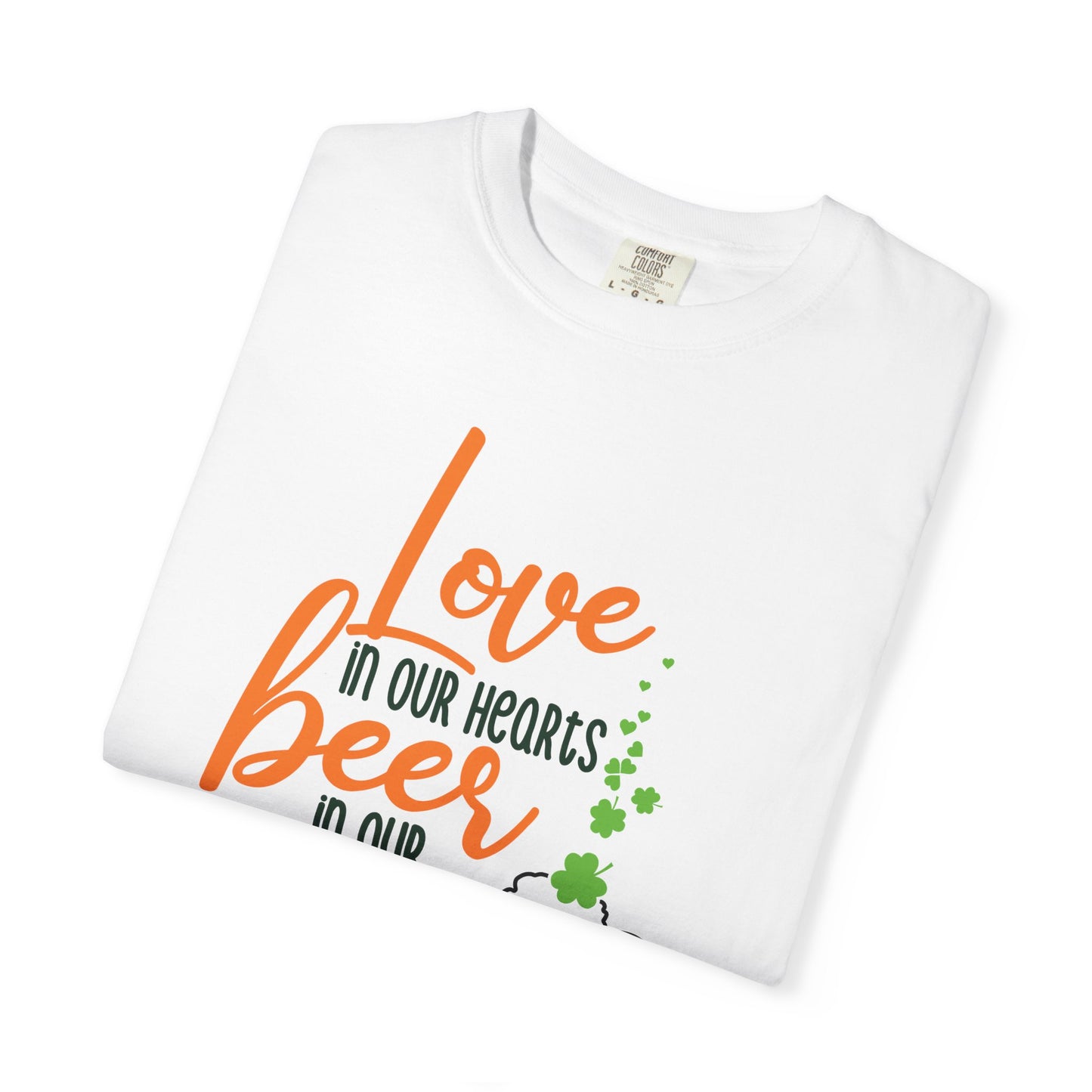 St. Patrick's Day Fun Women's T-Shirt - Love in Our Hearts...