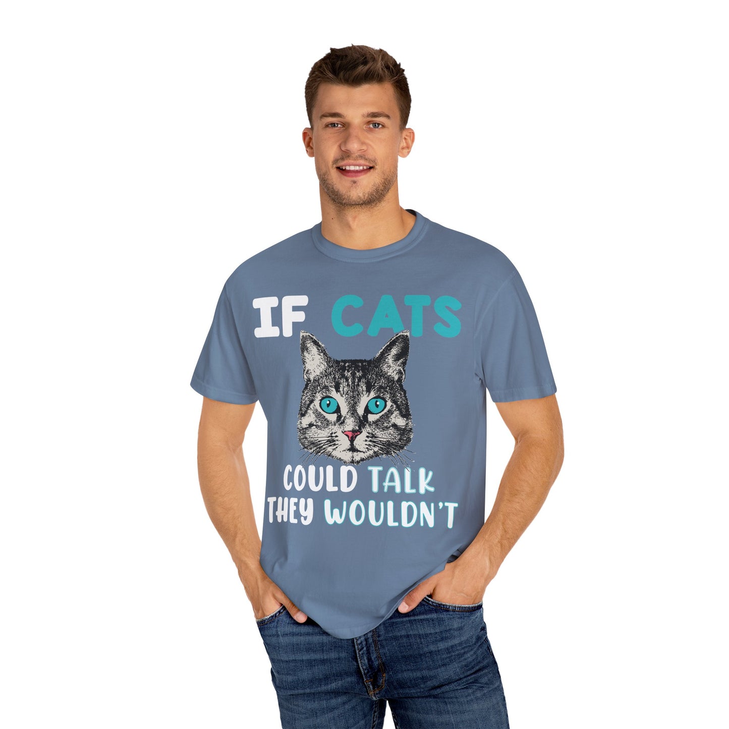 Women T-Shirt Funny Cat 'If Cats Could Talk They Wouldn't'