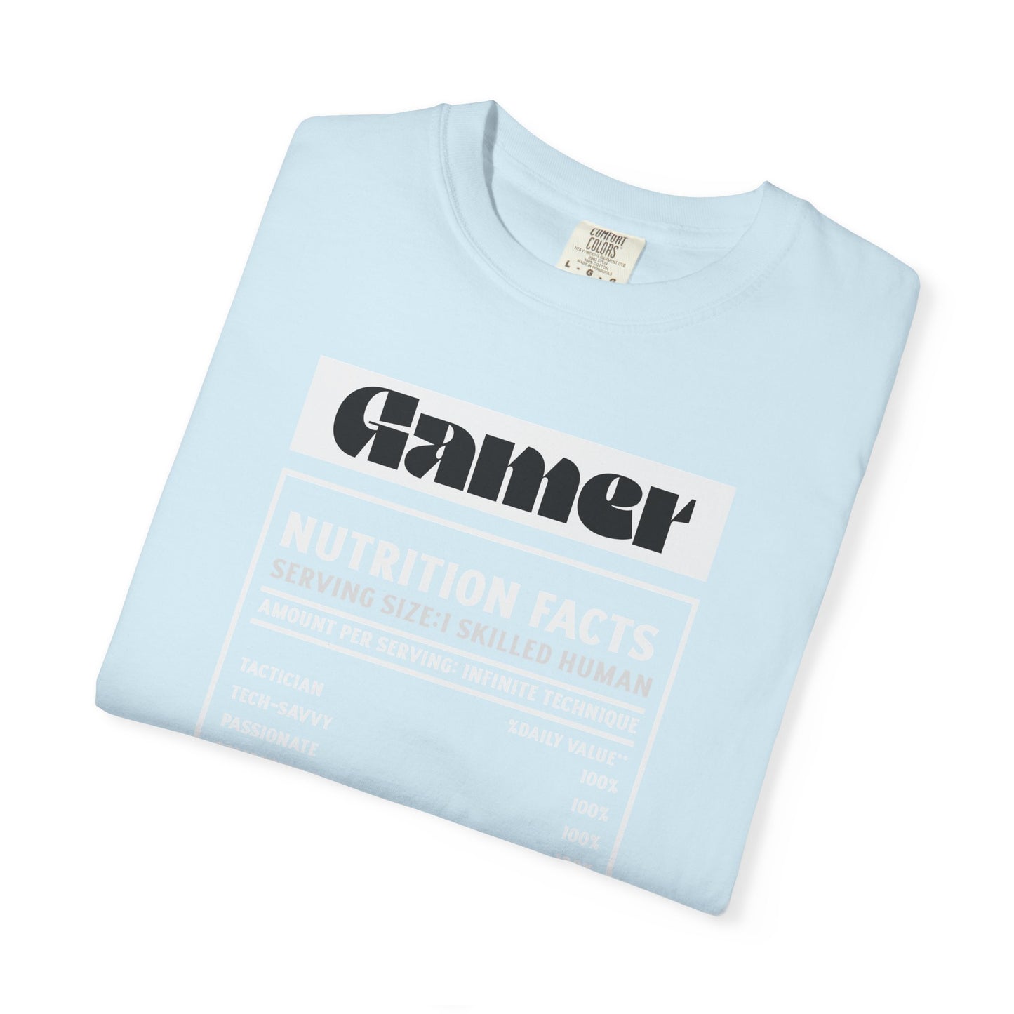 Gamer Nutrition Facts Unisex T-Shirt