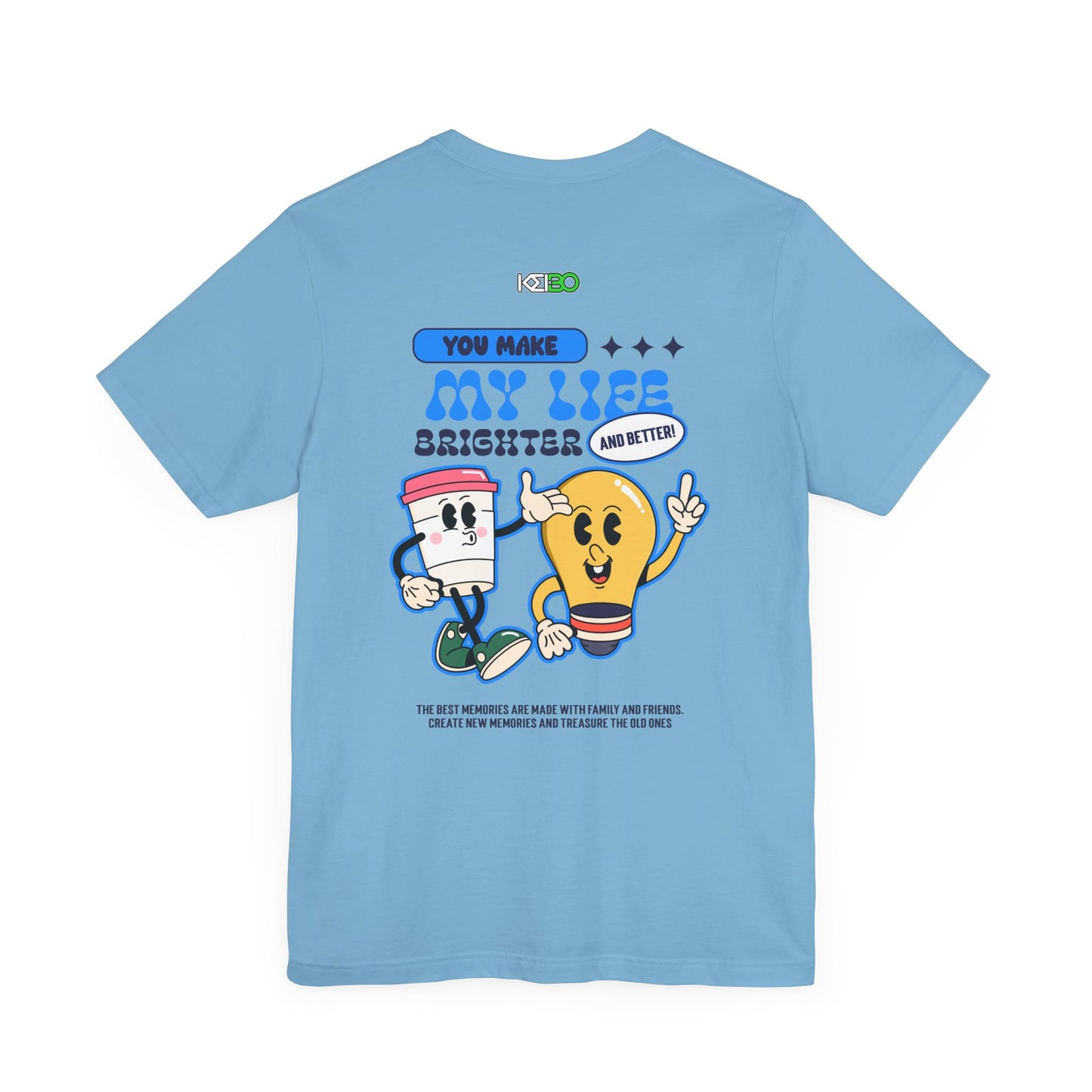 You Make My Life Brighter Men's Graphic Tee - Inspirational Shirt