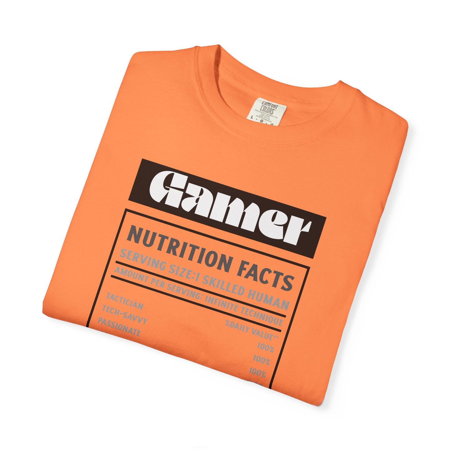 Gamer Nutrition Facts T-Shirt