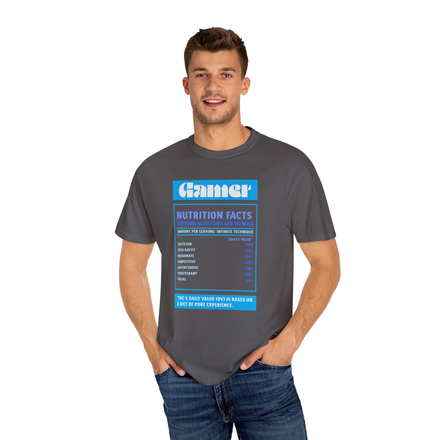 Gamer Nutrition Facts T-Shirt - Unisex Garment-Dyed Tee