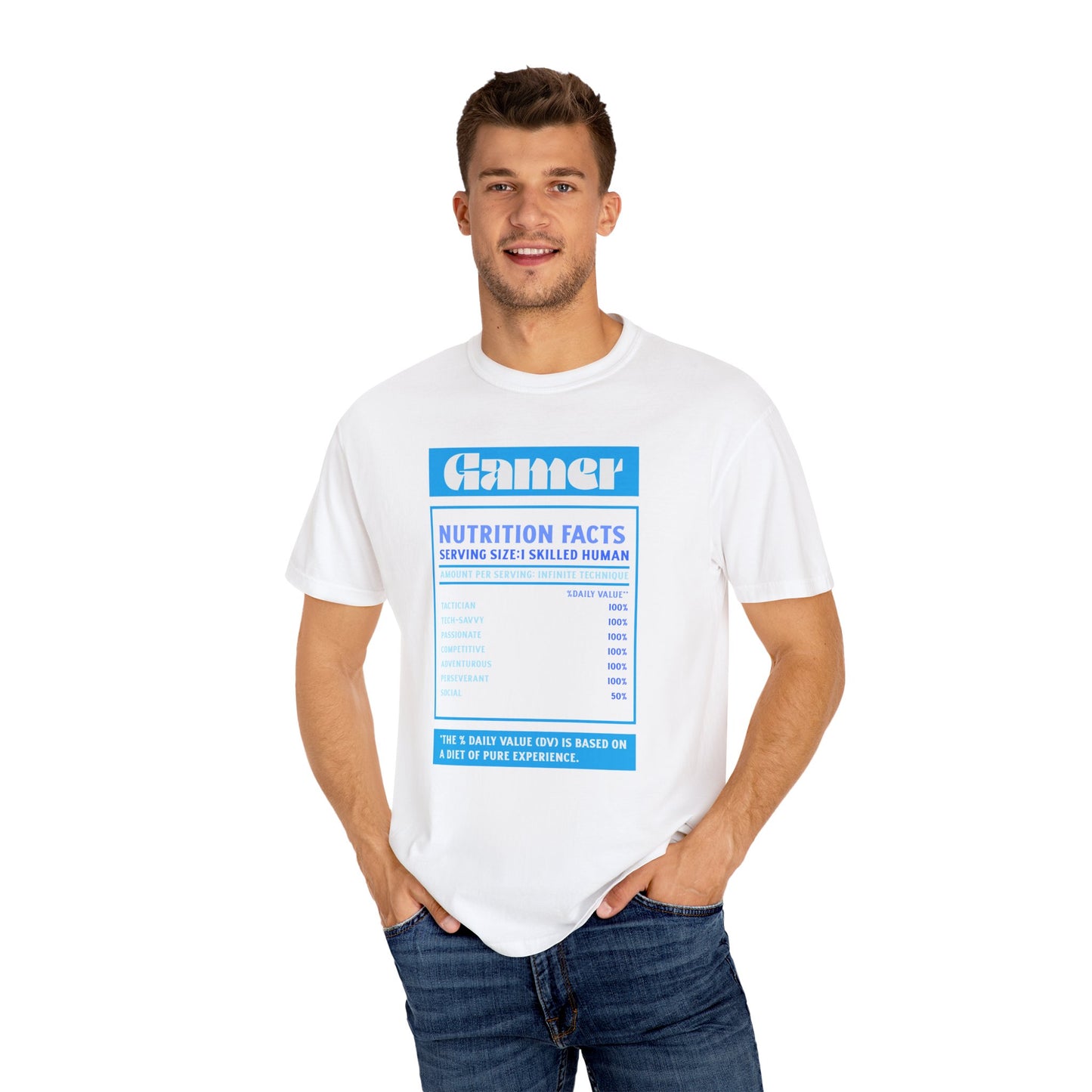Gamer Nutrition Facts T-Shirt - Unisex Garment-Dyed Tee