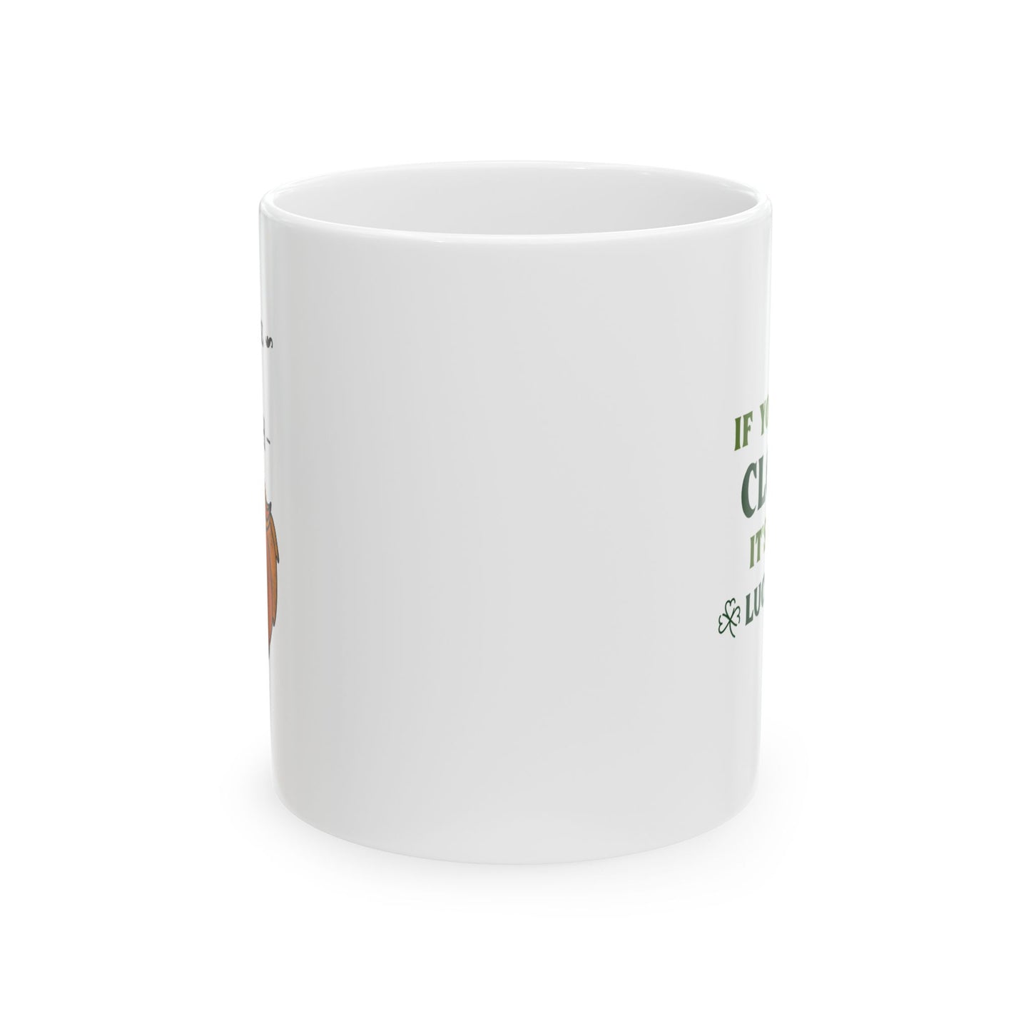 Funny St. Patrick Day Ceramic Mug Perfect Gift for Dad 11oz