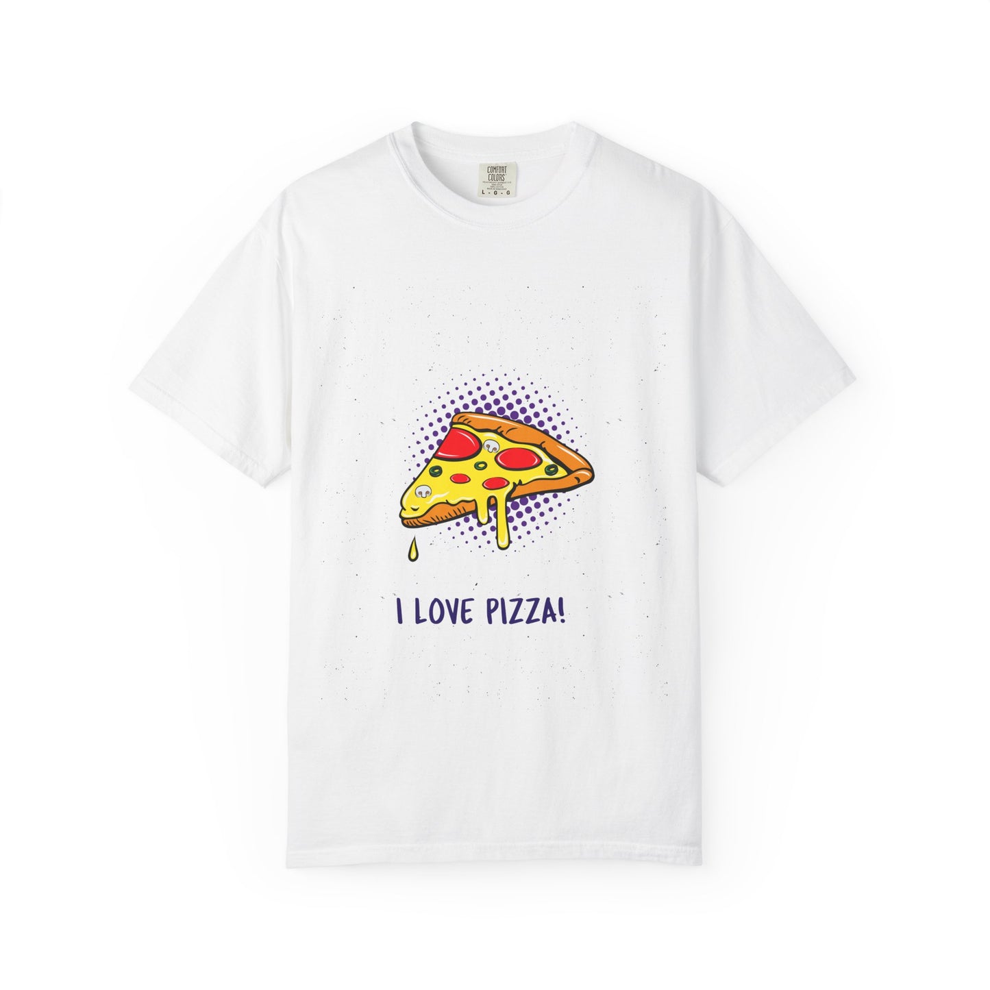 Funny Pizza Lover Unisex T-Shirt - I Love Pizza!
