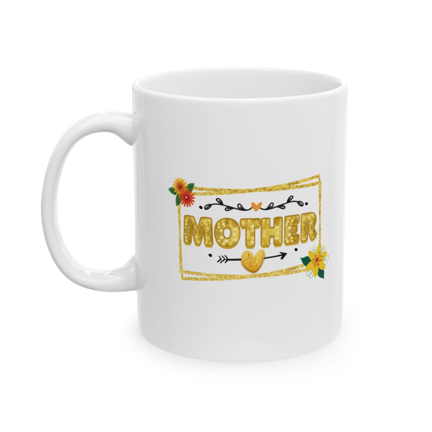 Inspirational Mother's Day Ceramic Mug Perfect Gift for Mom