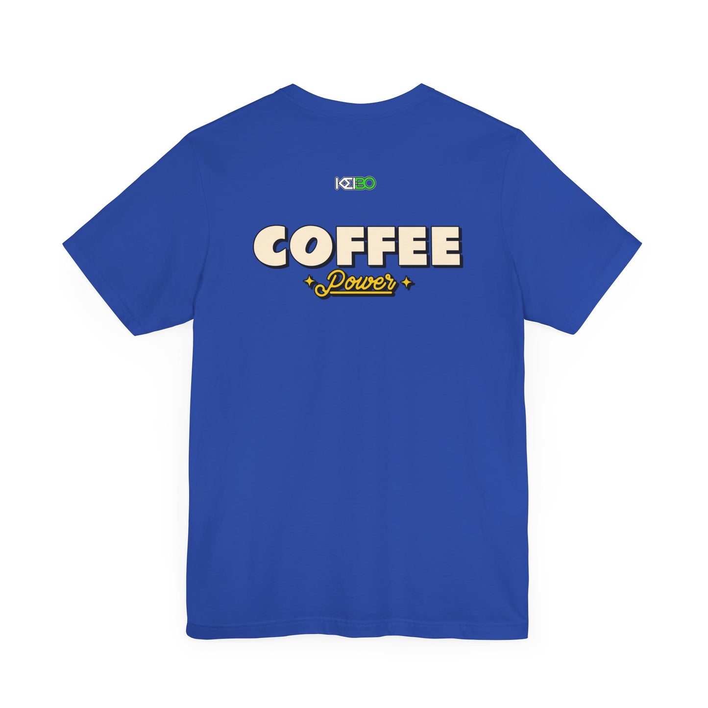 Coffee Power Unisex Jersey Tee - Fun Graphic Shirt for Coffee Lovers