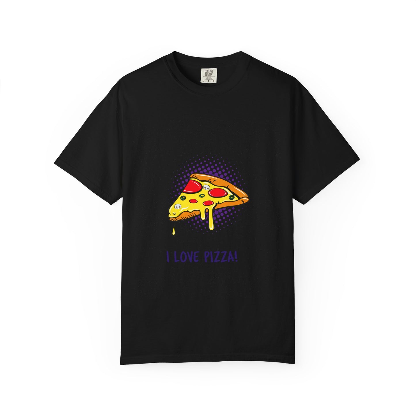 Funny Pizza Lover Unisex T-Shirt - I Love Pizza!