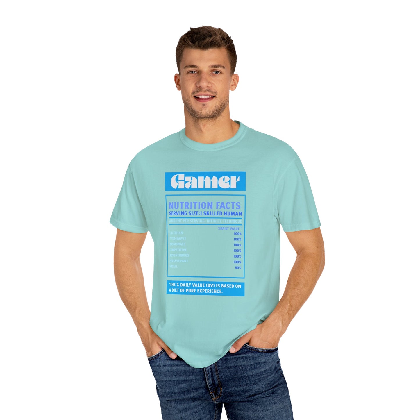 Gamer Nutrition Facts T-Shirt - Unisex Garment-Dyed Tee