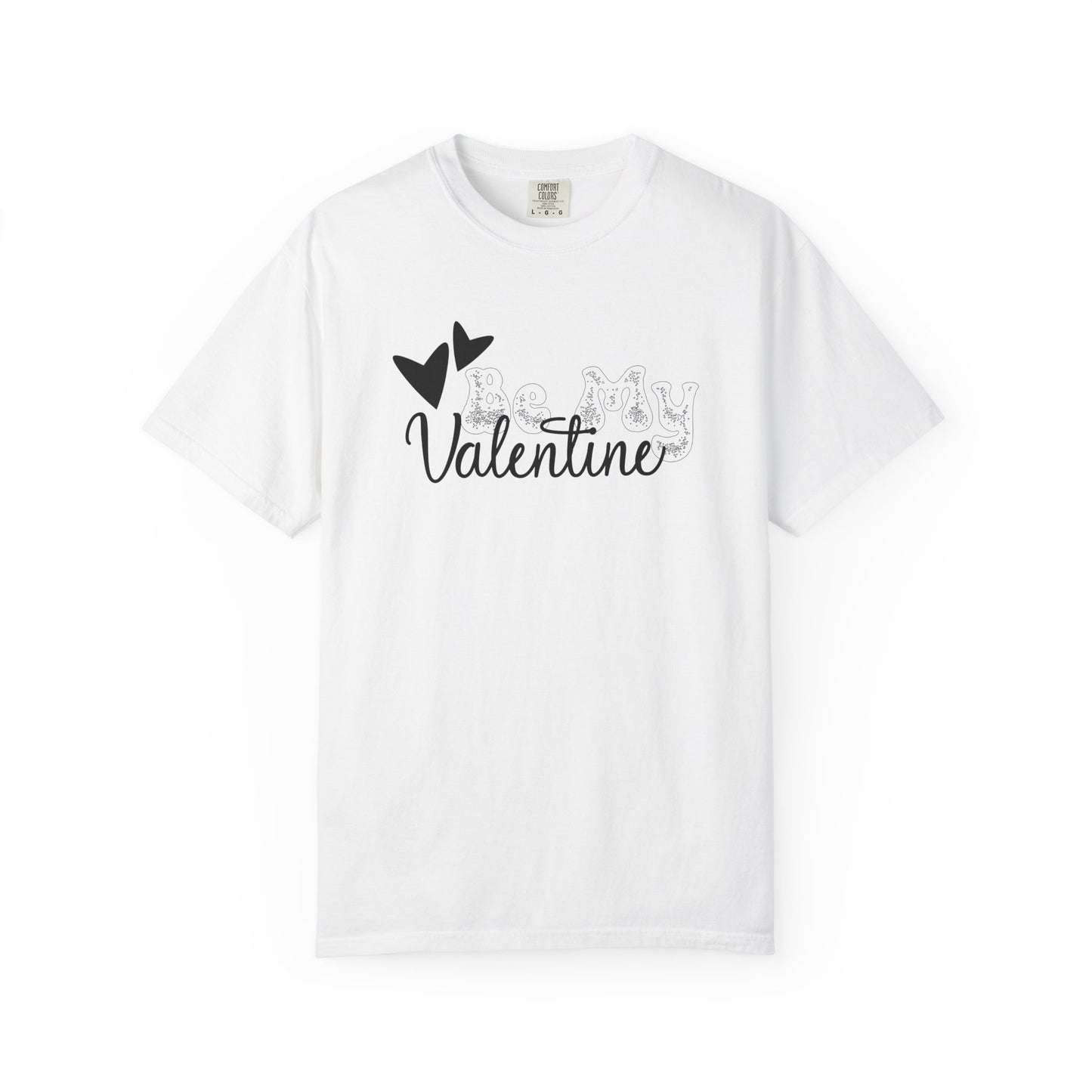 Women Graphic T-Shirt Be My Valentine for Valentine's Day