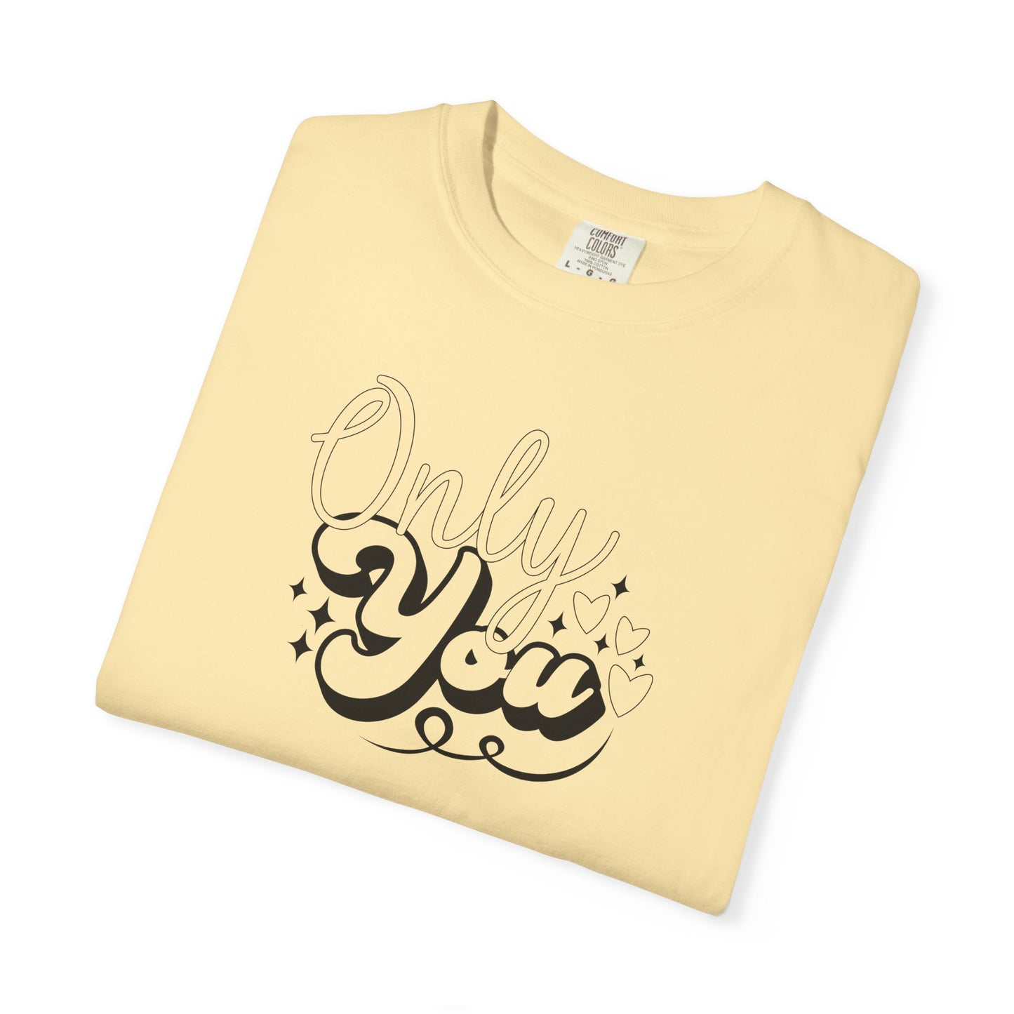 Women Graphic T-Shirt Only You for Valentine's Day