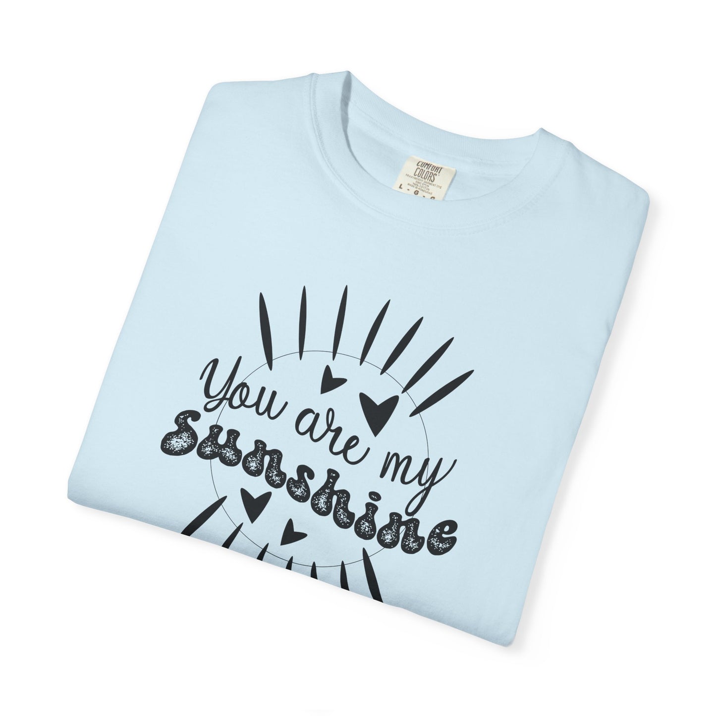 Women Graphic T-Shirt You Are My Sunshine for Valentine's Day