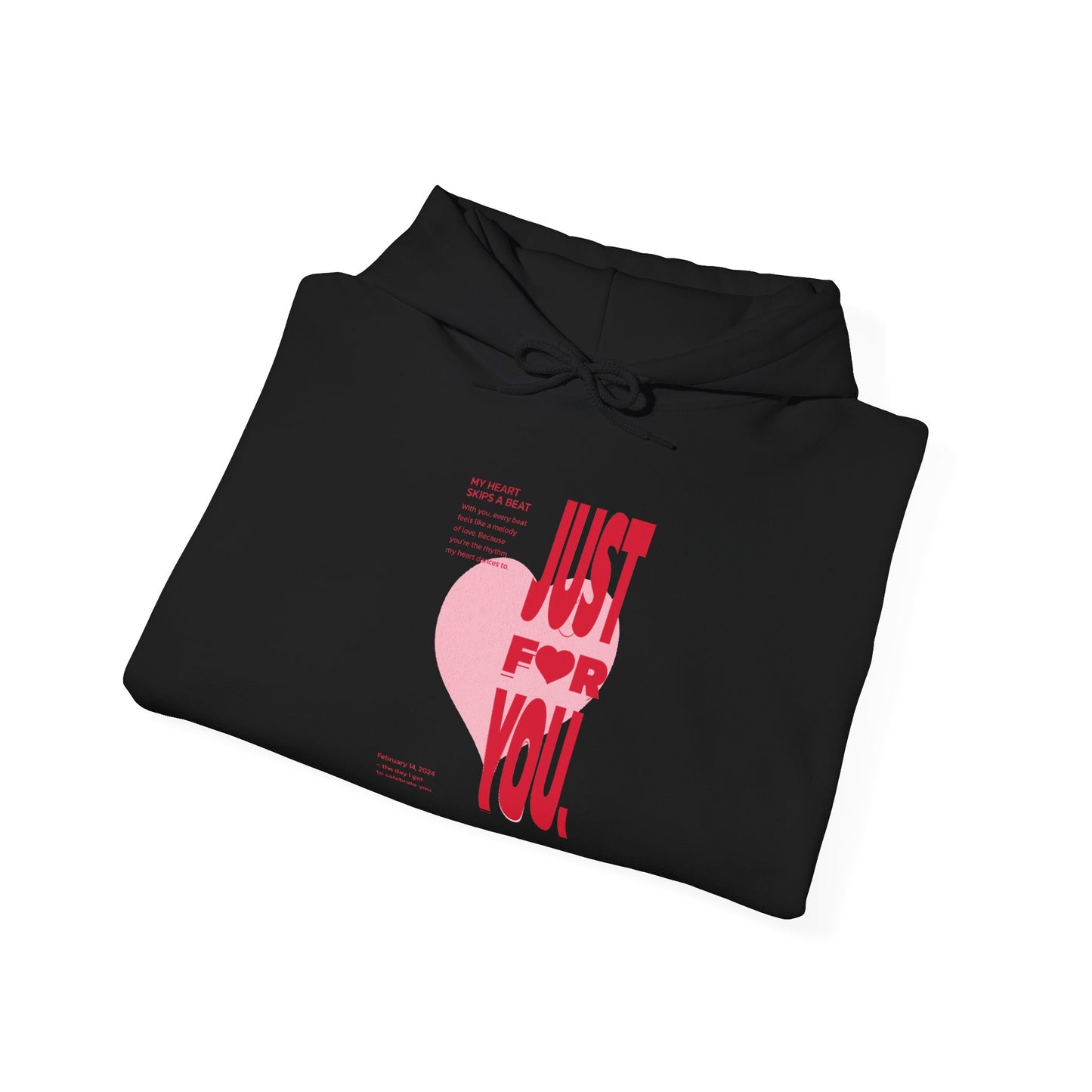 Women Love Story Hooded - "Just For You" Valentine's Day Vibe