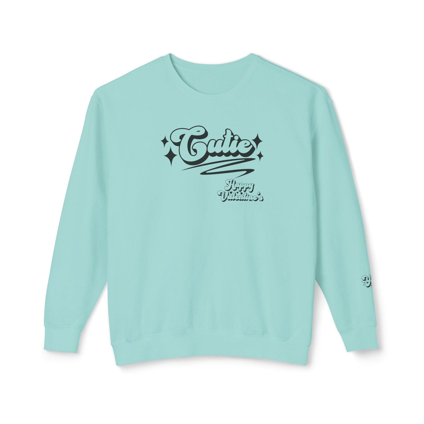 Women Sweatshirt Cutie Valentine - Perfect for Valentine's Day Outfit