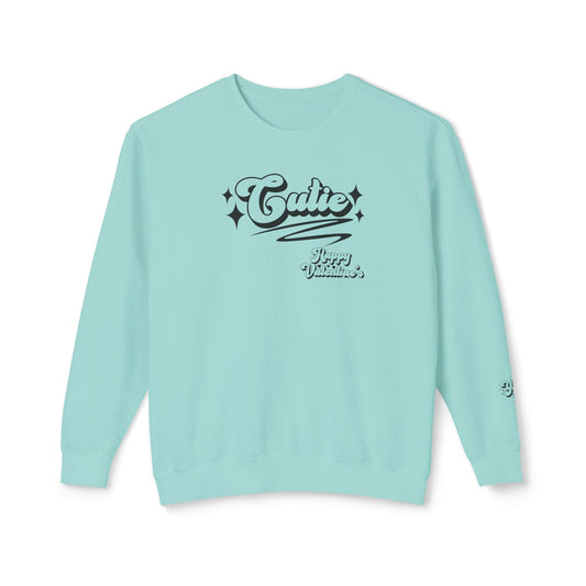 Women Sweatshirt Cutie Valentine - Perfect for Valentine's Day Outfit