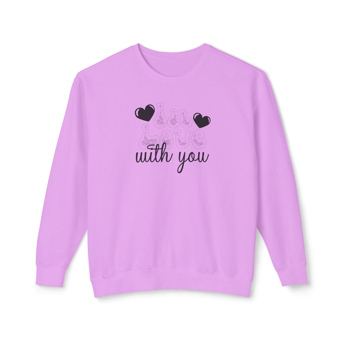 Women Sweatshirt Love With You - Perfect for Valentine's Day Outfit