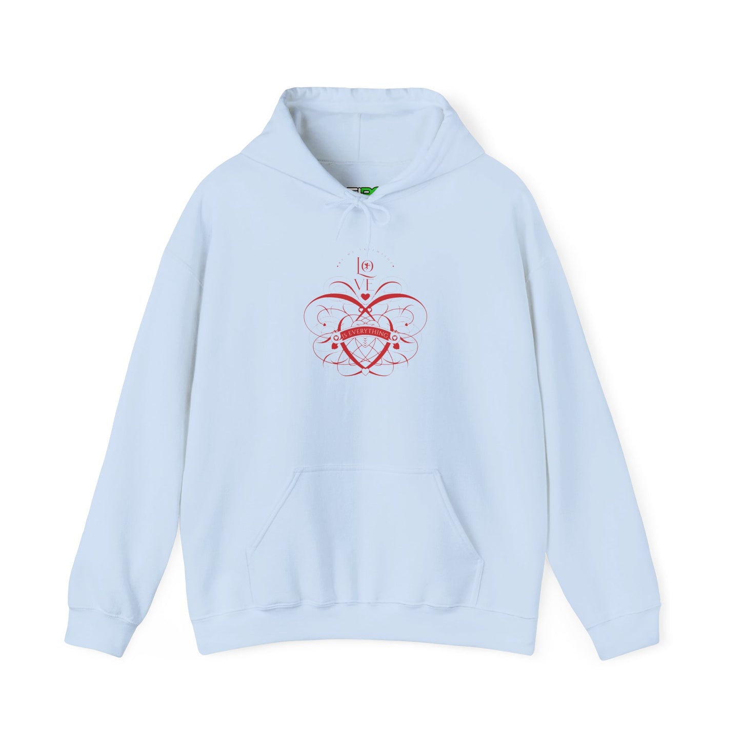 Women Valentine Vibes Hooded - "Love is Everything" Valentine's Day Vibes