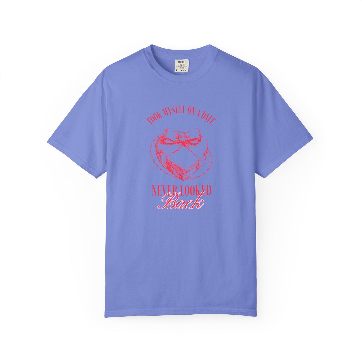 Men Garment-Dyed T-Shirt - 'Took Myself on a Date' - Valentine's Day