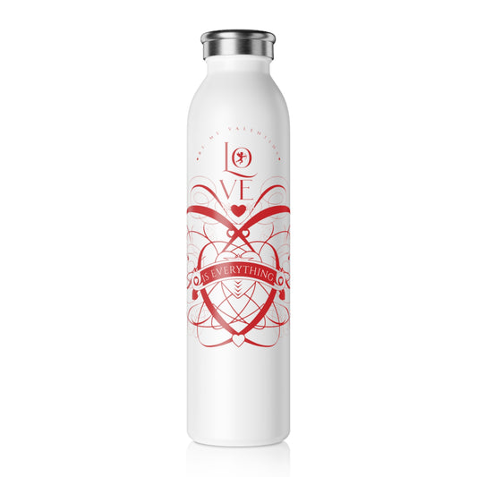 Valentine's Day Slim Water Bottle - Love Is Everything Design