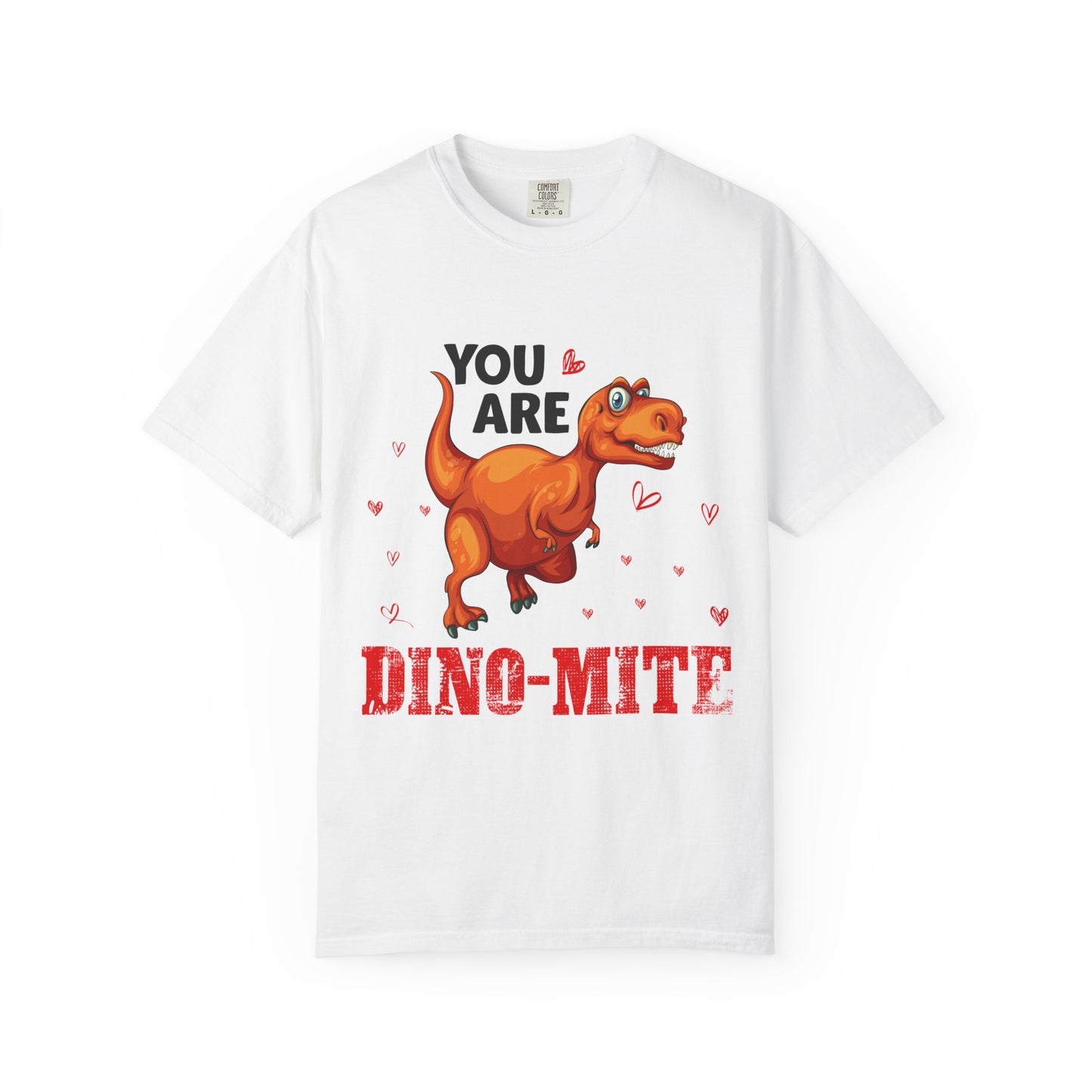 Dino-Mite T-Shirt - Valentine's Day and Dinosaur Lovers Gift