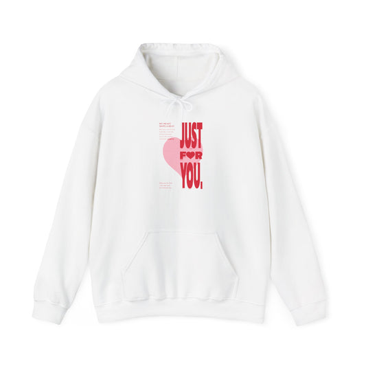 Women Love Story Hooded - "Just For You" Valentine's Day Vibe