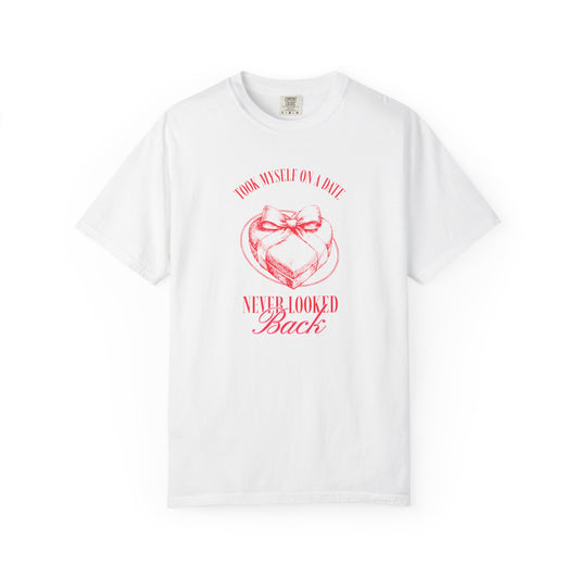 Men Garment-Dyed T-Shirt - 'Took Myself on a Date' - Valentine's Day