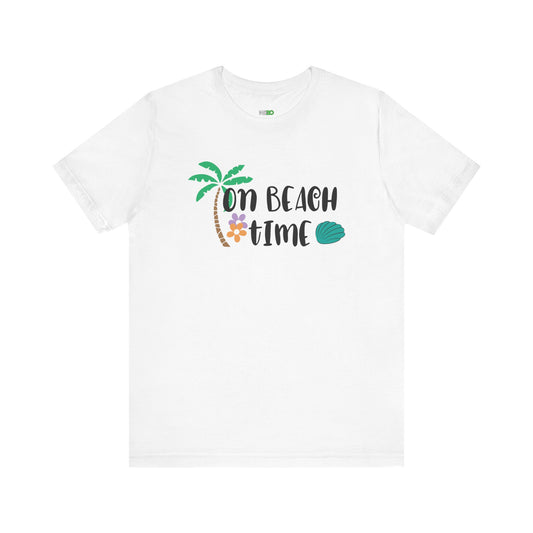 On Beach Time Women's Tee – Summer Graphic T-Shirt for Coastal Vibes