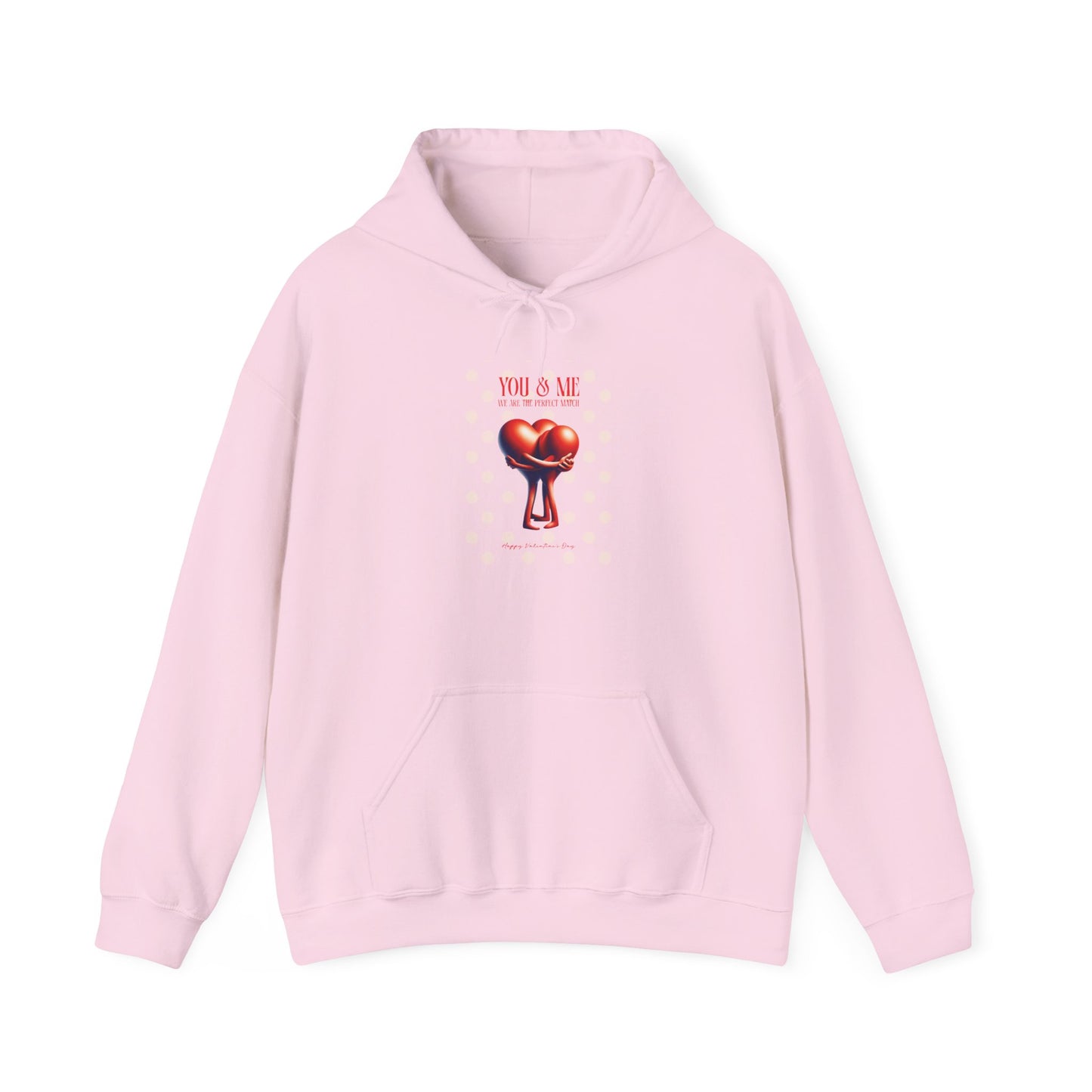 Women Love Vibes Hooded - "We Are The Perfect Match" Valentine's Day Vibe