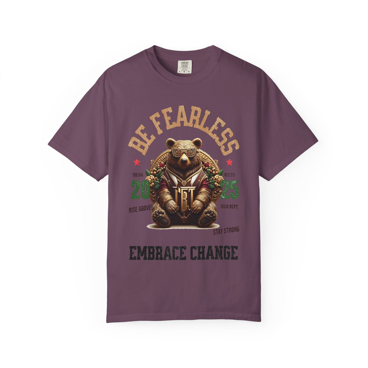 Unisex Graphic T-Shirt Fearless Bear Embrace Change