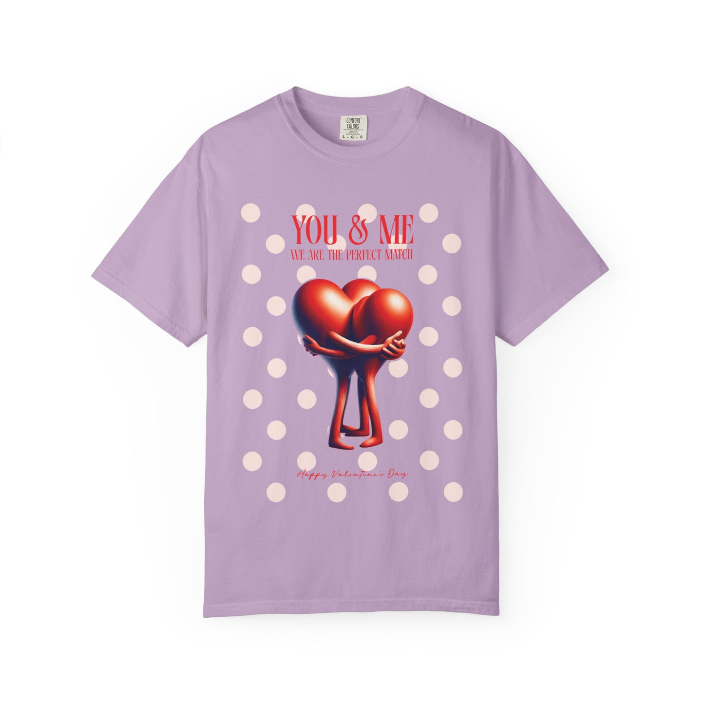 Women Garment-Dyed T-Shirt - 'We Are The Perfect Match' - Valentine's Day