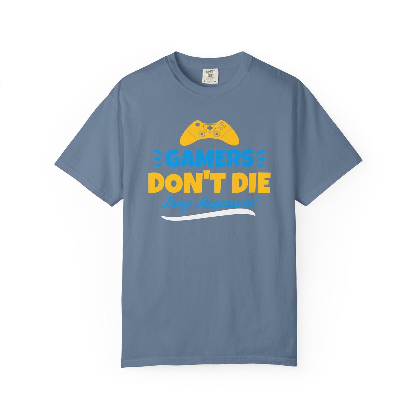 Gamers Don't Die Unisex T-Shirt