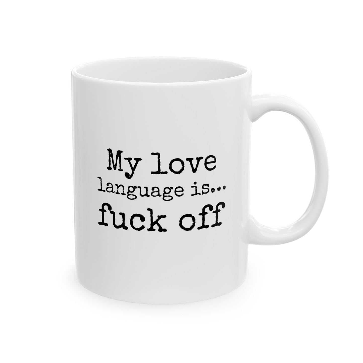 Funny Ceramic Mug – 11oz Coffee Cup for Sarcastic Humor Lovers