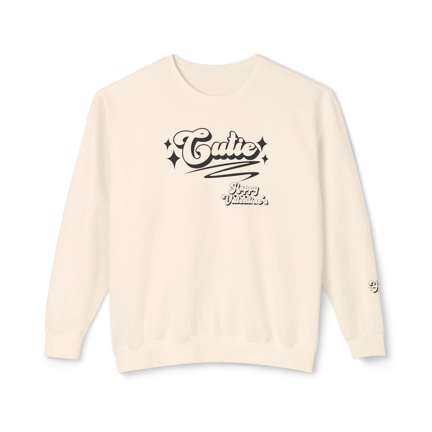 Women Sweatshirt Cutie Valentine - Perfect for Valentine's Day Outfit