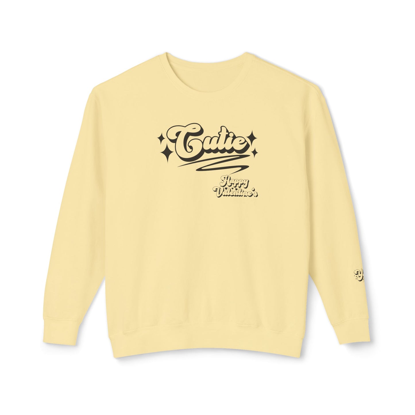 Women Sweatshirt Cutie Valentine - Perfect for Valentine's Day Outfit
