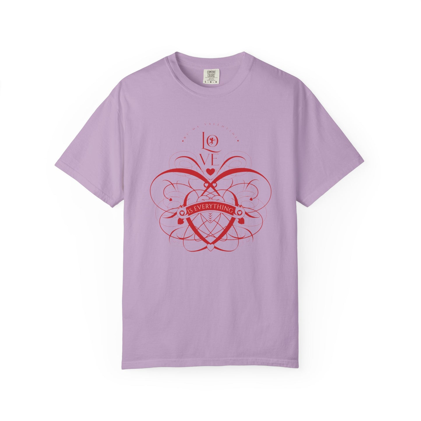 Women Love Vibes T-Shirt - 'Love is Everything' - Valentine's Day
