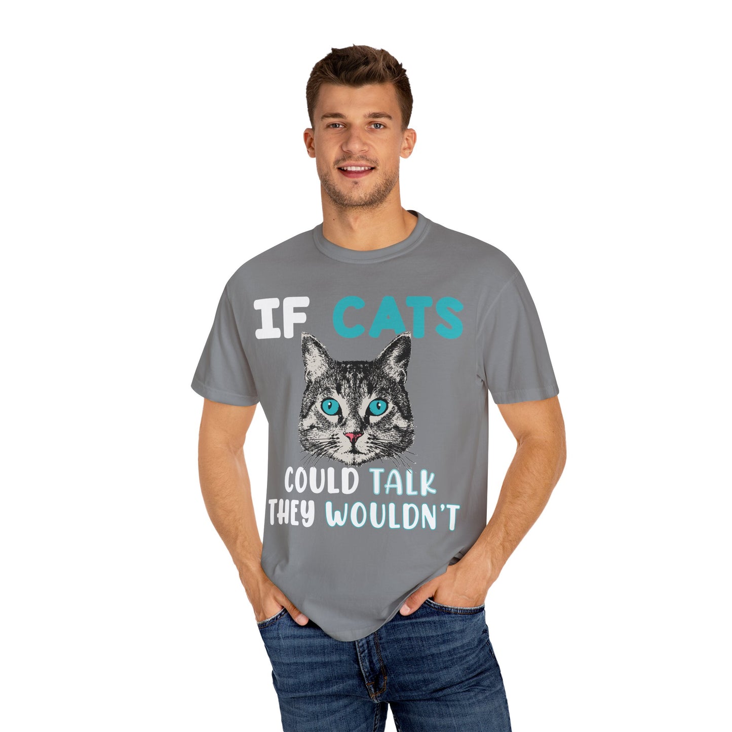 Women T-Shirt Funny Cat 'If Cats Could Talk They Wouldn't'
