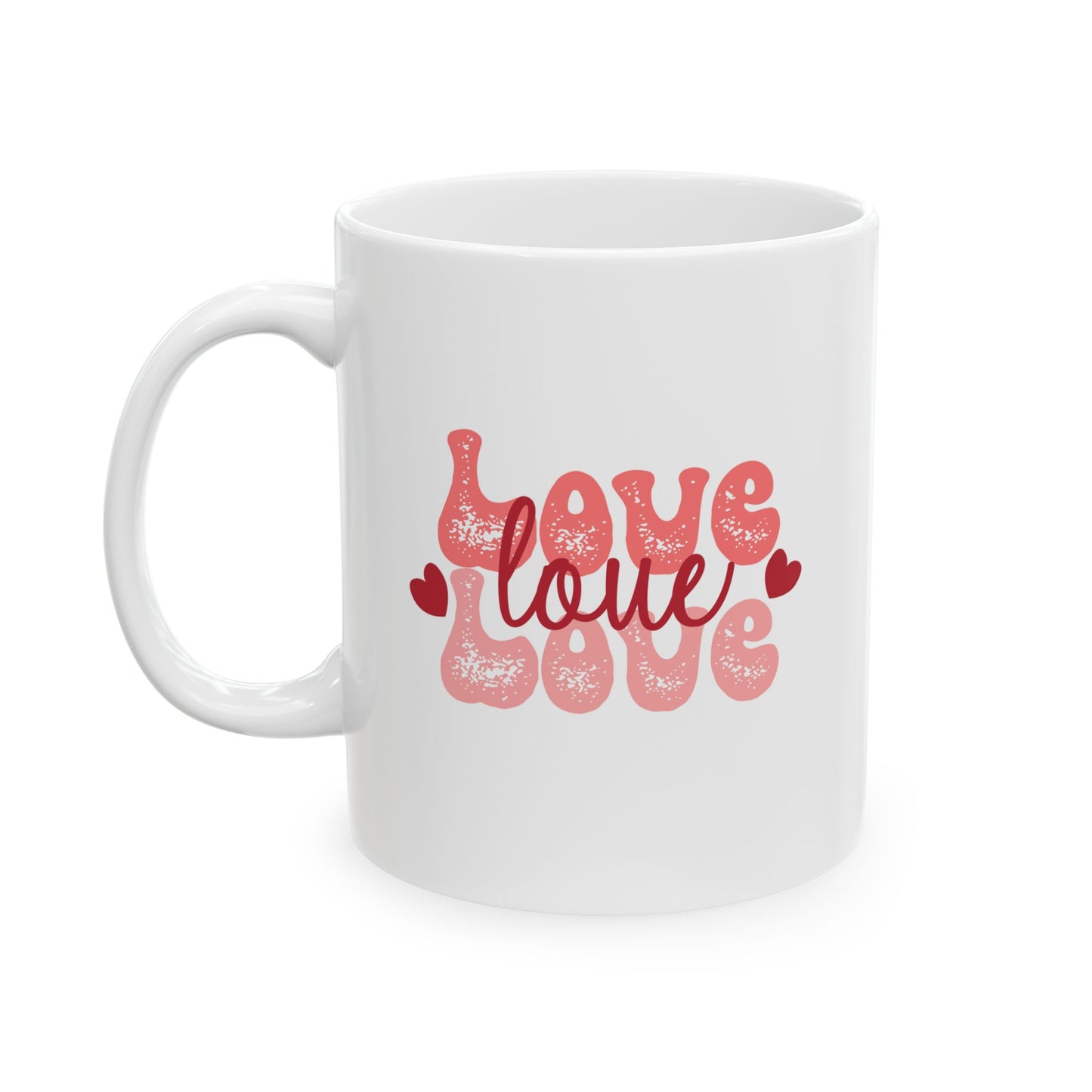 Love You Always Ceramic Mug - Perfect Gift for Friends and Family
