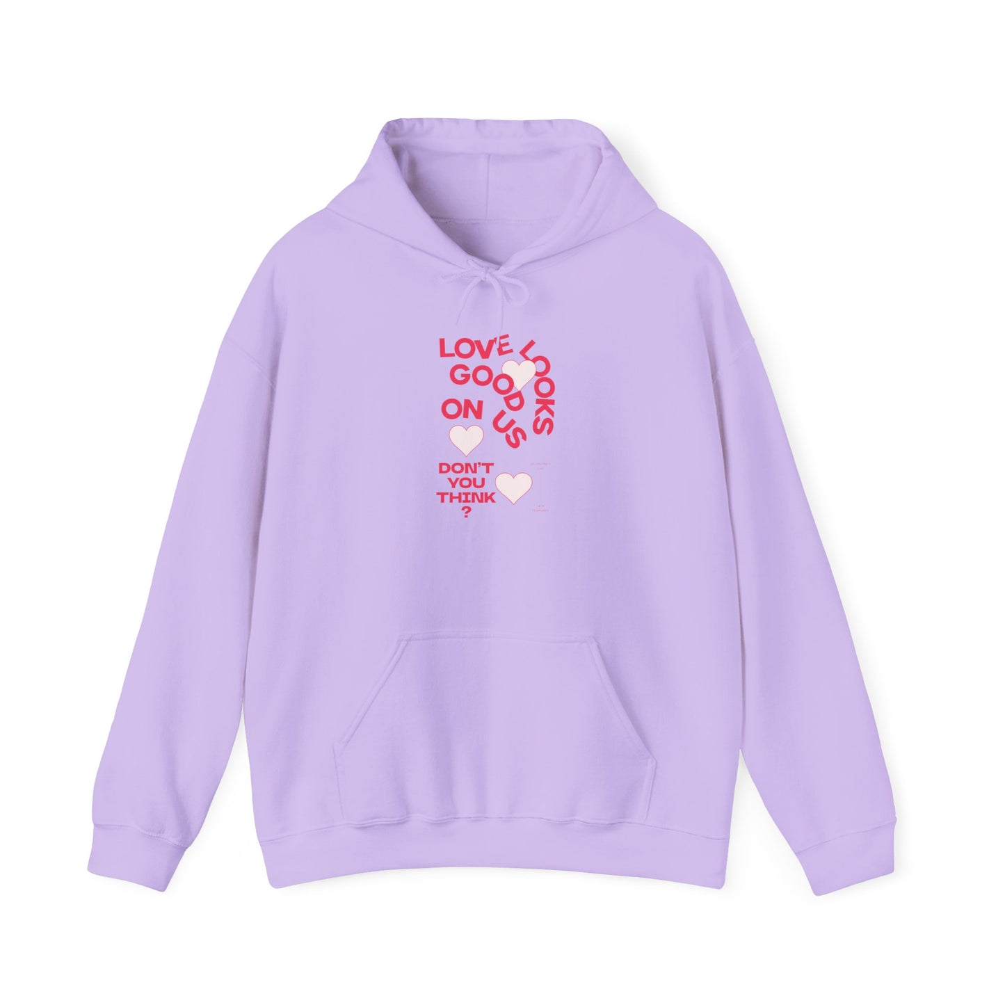 Women Love Vibes Hooded - "Love Looks Good" Valentine's Day Vibe
