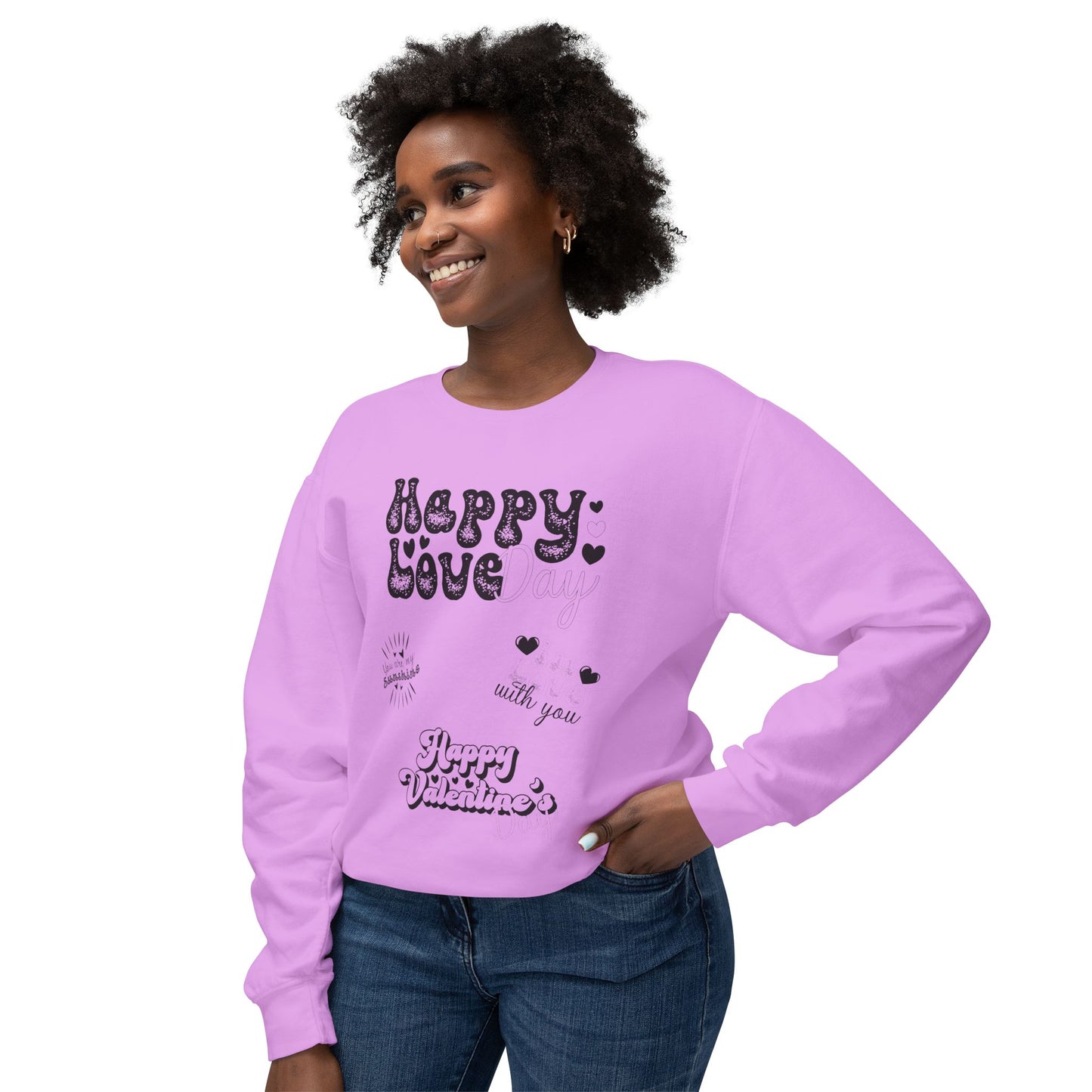 Women Sweatshirt Happy Love Day - Perfect for Valentine's Day Outfit
