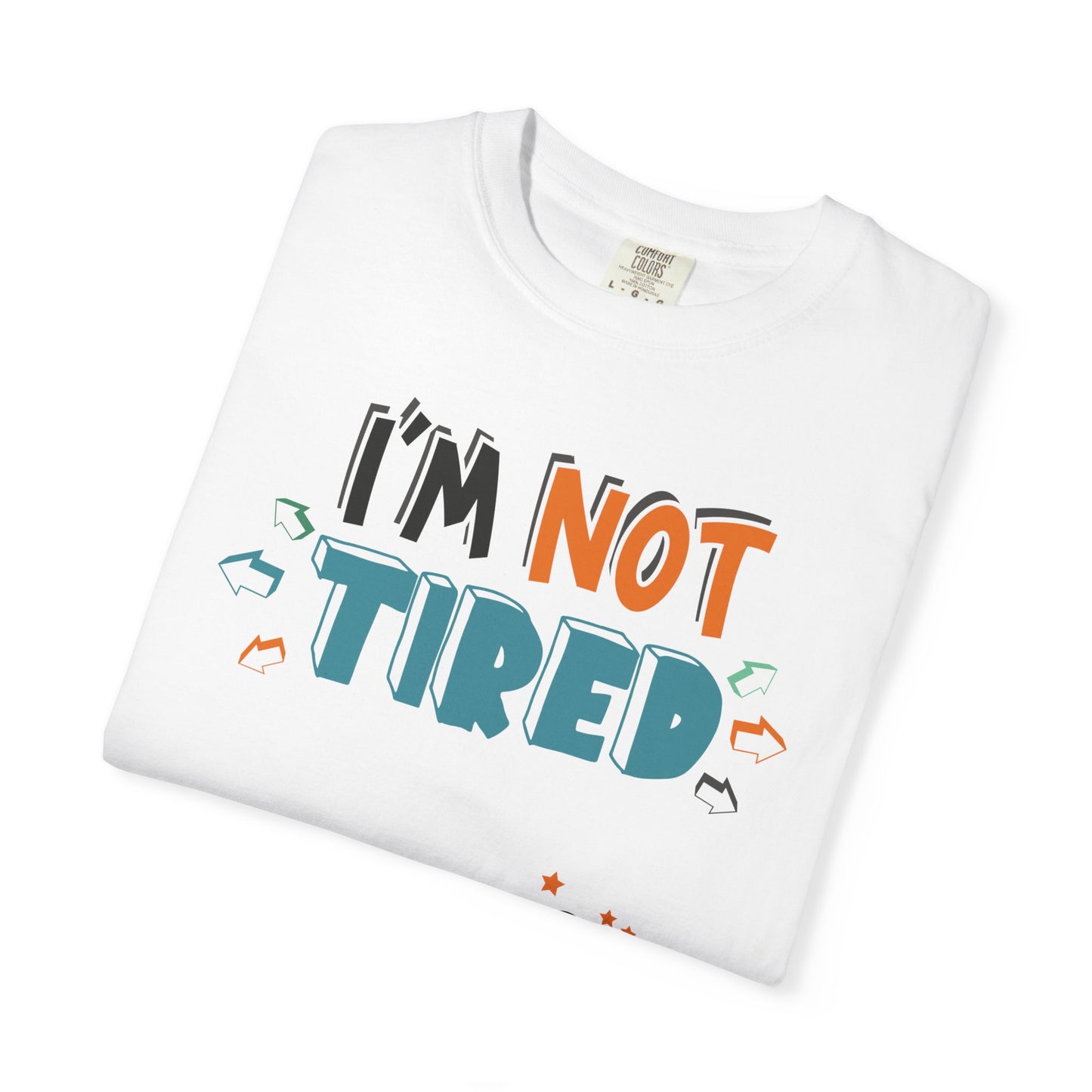 Funny Men's T-Shirt 'I'm Not Tired, Need Beer Pint' - Unisex Garment-Dyed