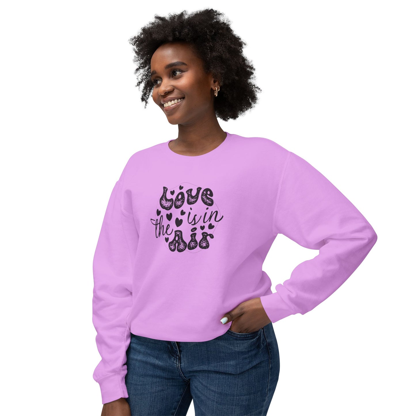 Women Sweatshirt Love Is In The Air - Perfect for Valentine's Day Outfit