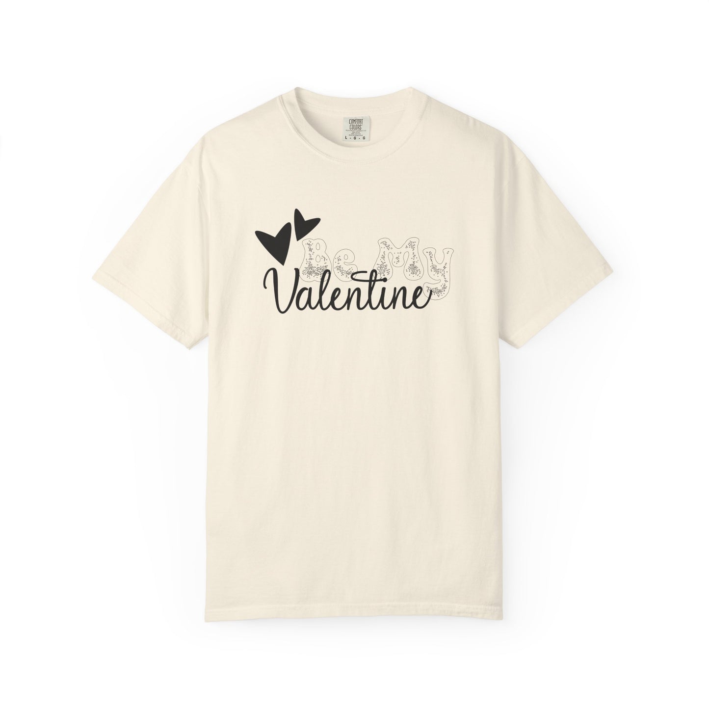 Women Graphic T-Shirt Be My Valentine for Valentine's Day