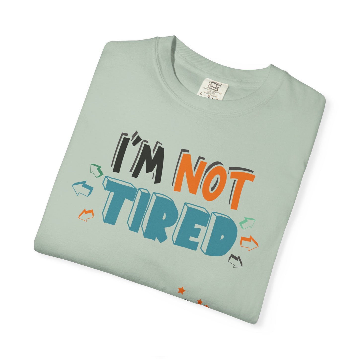 Funny Men's T-Shirt 'I'm Not Tired, Need Beer Pint' - Unisex Garment-Dyed